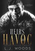 Heirs of Havoc (Saint Angels Empire #1) by L.J. Woods
