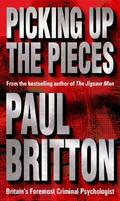 Picking Up The Pieces by Paul Britton