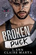 Broken Puck (Red Creek Ravens #2) by Claire Marta