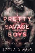 Pretty Savage Boys (Kings of McKenzie High #3) by Layla Simon