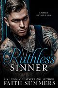 Ruthless Sinner by Faith Summers, Khardine Gray