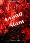 Grand Slam (Batter Up #4) by Brittany Ann