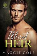 Illicit Heir by Maggie Cole