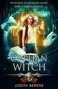 Orphan Witch by Judith Berens, Martha Carr