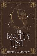 The Knotty List (A Monster Romance Novella) by Rebecca Massey