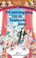 De ontsnapping van de brullende muis (De bende van De Korenwolf #9) by Annet Schaap