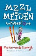 Mzzlmeiden Winterlove (Mzzlmeiden #8) by Marion van de Coolwijk