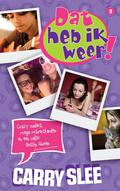 Dat heb ik weer: crazy ouders, mega misverstanden en een valse gossip queen (Dat heb ik weer #3) by Carry Slee