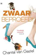 Zwaar beproefd! (Zwaar! #2) by Chantal van Gastel