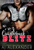 Quarterback Blitz by A.J. Alexander