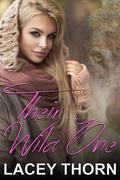Their Wild One (Awakening Pride #0.5) by Lacey Thorn