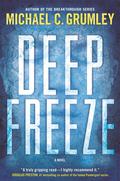 Deep Freeze (Revival #1) by Michael C. Grumley