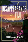 A Disappearance in Fiji (Akal Singh #1) by Nilima Rao