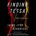 Finding Tessa by Andrew Eiden