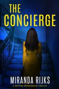 The Concierge by Miranda Rijks