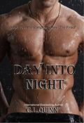 Day Into Night (The Firsts #16) by C.L. Quinn