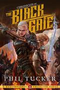 Chronicles of the Black Gate: Complete Series (Chronicles of the Black Gate #1-5) by Phil Tucker