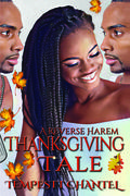 A Reverse Harem Thanksgiving Tale by Tempestt Chantel