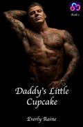 Daddy's Little Cupcake (Missouri Daddies #1) by Everly Raine