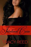 Intentional Curse by Tracy Reed