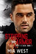 Stripping His Armor (Shift & Seek #1) by Mia West