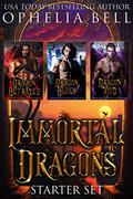 Immortal Dragons Starter Set: A Dragon Shifter Romance Adventure by Ophelia Bell