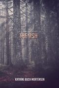 The Ash by Katrine Buch Mortensen