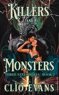 Killers and Monsters by Clio Evans