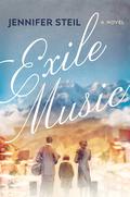 Exile Music by Jennifer Steil