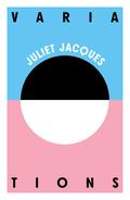 Variations by Juliet Jacques