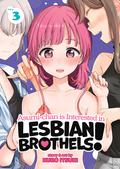 Asumi-chan is Interested in Lesbian Brothels! Vol. 3 (Asumi-chan is Interested in Lesbian Brothels! #3) by Kuro Itsuki