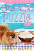 Pomeranian Puzzle (Apple Blossom Bay Mysteries #1) by Molly Maple