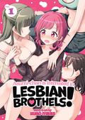 Asumi-chan is Interested in Lesbian Brothels! Vol. 1 (Asumi-chan is Interested in Lesbian Brothels! #1) by Kuro Itsuki