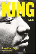 King: A Life by Jonathan Eig