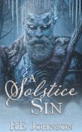 A Solstice Sin by R.E. Johnson