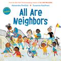 All Are Neighbors by Alexandra Penfold