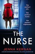 The Nurse by Jenna Kernan