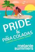 Pride and Piña Coladas (Paradise Bay #5) by Melanie Summers