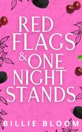 Red Flags and One Night Stands: An enemies to lovers hockey romance standalone by Billie Bloom