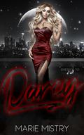 Darcy (Dressed to Kill #1) by Marie Mistry