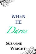 When He Dares (The Olympus Pride #6) by Suzanne Wright