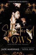 Splintered Vows by Sofia Aves