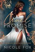 Cruel Promise by Nicole Fox