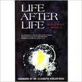 Life After Life & Reflections On Life After Life by Raymond A. Moody Jr.