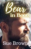 Bear in Boots (Bearytales in the Wood #7) by Sue Brown
