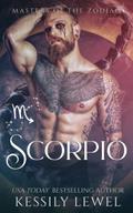 Scorpio: Masters of the Zodiac Book 2 by Golden Czermak