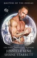Cancer (Masters of the Zodiac #10) by Jennifer Bene