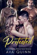 Protected by Ava Quinn
