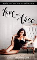 Love and Vice by Caia Daniels