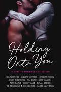 Holding Onto You by Ashley Jade